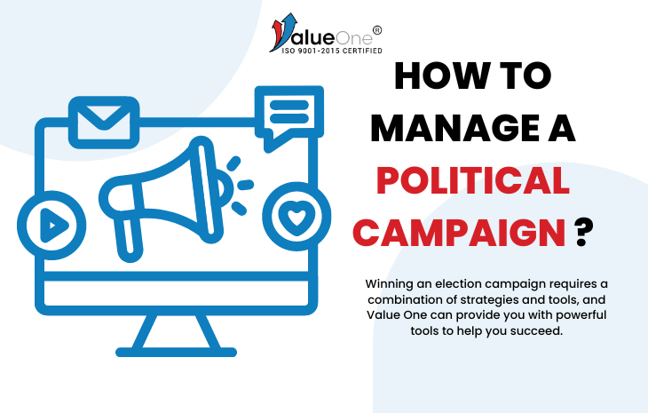  How to Manage a Political Campaign ?