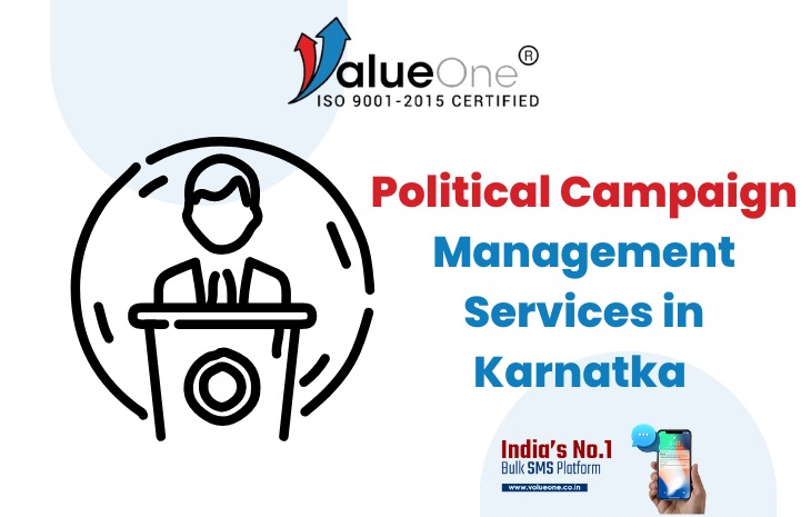  Political Campaign Management Service in Karnataka