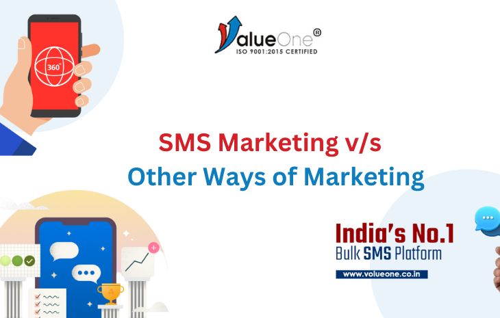  SMS Marketing vs Other Ways of Marketing